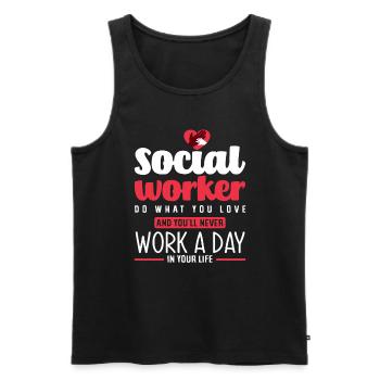 Social Worker: Do What You Love and You Will - Men's Premium Organic Tank Top - black - Front - Michal (187cm)