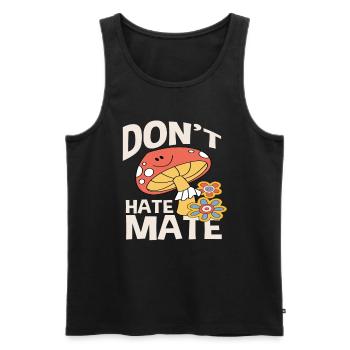 Don't Hate Mate Mushroom Flowers Retro - Men's Premium Organic Tank Top - black - Front - AI Model Male 178 light (178cm)