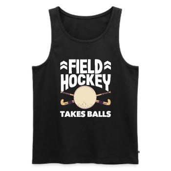 Feldhockey Spieler Takes Balls - Männer Premium Bio Tank Top - Schwarz - Vorne - Michal (187cm)