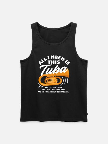 Tuba Player Everything I Need - Men's Premium Organic Tank Top - black