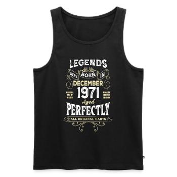 Legends Were Born In December 1971 Birthday - Männer Premium Bio Tank Top - Schwarz - Vorne - Michal (187cm)
