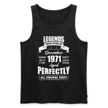 Legends Were Born In December 1971 Birthday - Männer Premium Bio Tank Top - Schwarz - Vorne - Michal (187cm)
