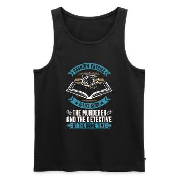 Physics Phyker Lustig Quantum Physics - Men's Premium Organic Tank Top - black - Front - Michal (187cm)