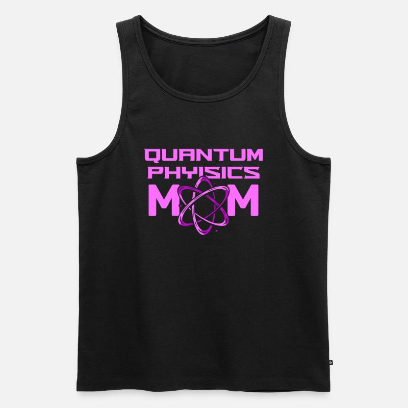 Physik Phyiker Mutter Quantenphysik - Männer Premium Bio Tank Top - Schwarz