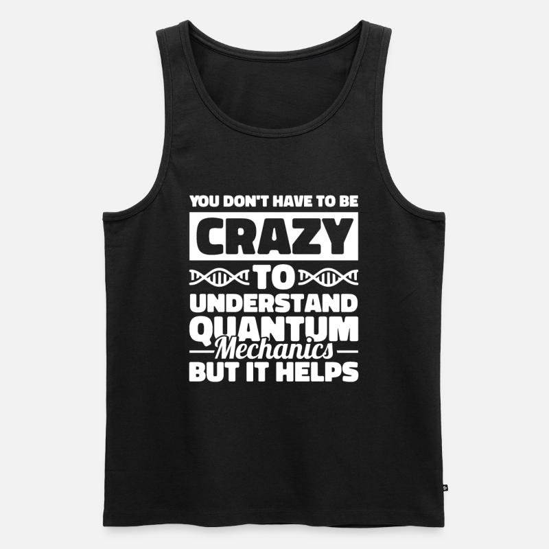 Physik Phyiker Quantenphysik - Männer Premium Bio Tank Top - Schwarz