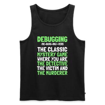 Entwickler Coder Programmierer Witzig Debugging - Männer Premium Bio Tank Top - Schwarz - Vorne - AI Model Male 178 light (178cm)