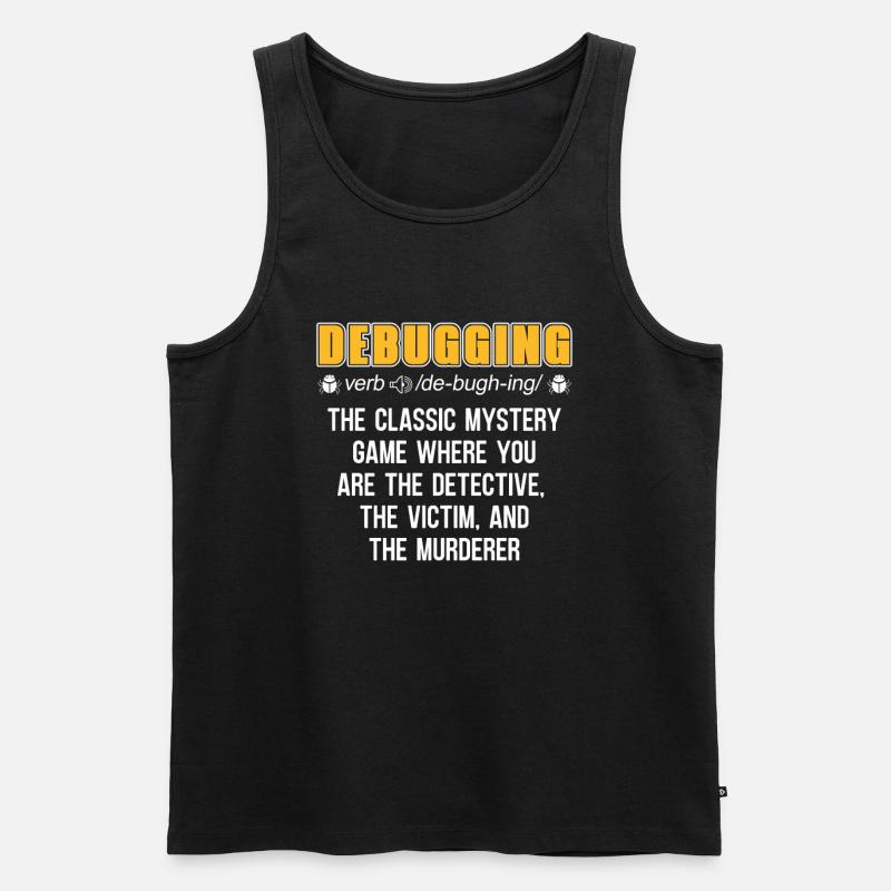 Entwickler Coder Programmierer Lustig Debugging - Männer Premium Bio Tank Top - Schwarz