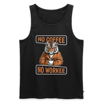 Kaffee Cafe Tiger No Coffee No Workee - Männer Premium Bio Tank Top - Schwarz - Vorne - AI Model Male 178 light (178cm)