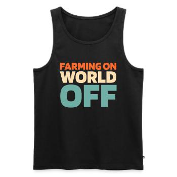 Farmer Farming On World Off - Men's Premium Organic Tank Top - black - Front - Michal (187cm)