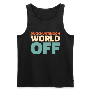 Ente Jagd Entenjagd Duck Hunting On World Off - Men's Premium Organic Tank Top - black - Front - AI Model Male 178 light (178cm)