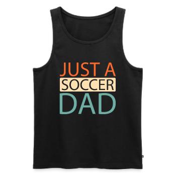 Fußball Fußballer Just A Soccer Dad - Männer Premium Bio Tank Top - Schwarz - Vorne - AI Model Male 178 light (178cm)
