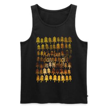 Ich bin im WALD | übernachten Outdoor schlafen - Männer Premium Bio Tank Top - Schwarz - Vorne - Michal (187cm)