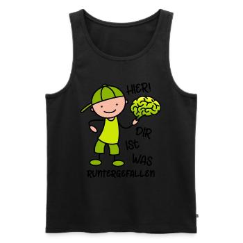 Hier! Dir ist was runtergefallen - lustiger Spruch - Männer Premium Bio Tank Top - Schwarz - Vorne - Michal (187cm)