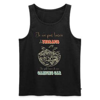 Pas besoin de thérapie, Besoin de mon camping-car - Débardeur bio Premium Homme - noir - Devant - Michal (187cm)