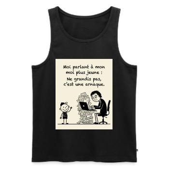 Grandir Est Une Arnaque Humour - Männer Premium Bio Tank Top - Schwarz - Vorne - AI Model Male 178 light (178cm)