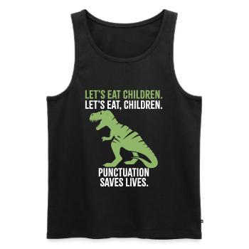 Lasst uns Kinder essen - Männer Premium Bio Tank Top - Schwarz - Vorne - Michal (187cm)