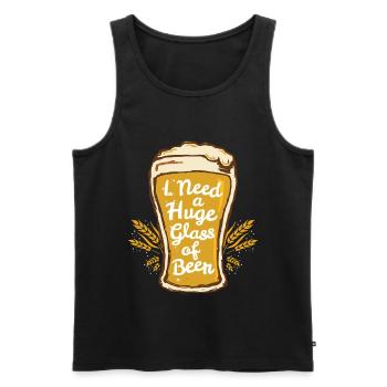 I Need A Huge Glass Of Beer Funny Drinking Brew - Men's Premium Organic Tank Top - black - Front - AI Model Male 178 light (178cm)