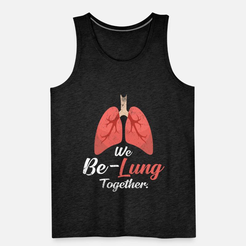 We Be-Lung Together | Lungs pun game gift idea Men's Premium Organic Tank Top