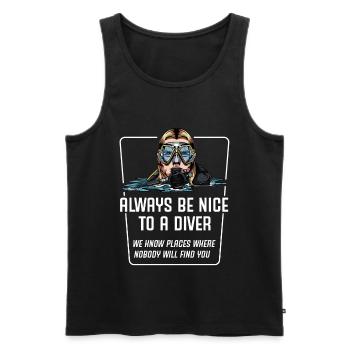 Alawys Be Nice To A Diver Diver Saying Gift - Men's Premium Organic Tank Top - black - Front - AI Model Male 178 light (178cm)