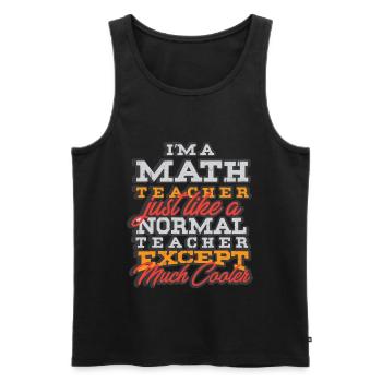 I am a math teacher - mathematics teacher mathematics - Men's Premium Organic Tank Top - black - Front - AI Model Male 178 light (178cm)