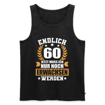 Endlich 60 Geburtstag Spruch 60 Jahre lustig - Männer Premium Bio Tank Top - Schwarz - Vorne - AI Model Male 178 light (178cm)