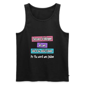 Bessere Kollegen als uns wirst du nicht finden - Männer Premium Bio Tank Top - Schwarz - Vorne - Michal (187cm)
