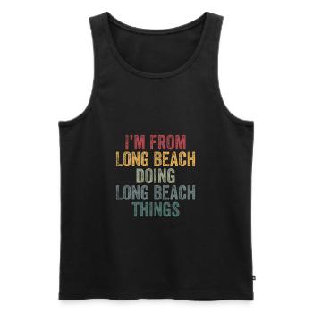 I'm from Long beach doing Long beach things - Men's Premium Organic Tank Top - black - Front - AI Model Male 178 light (178cm)