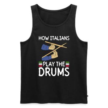 How Italians play the drums - Drums Rock - Men's Premium Organic Tank Top - black - Front - Michal (187cm)