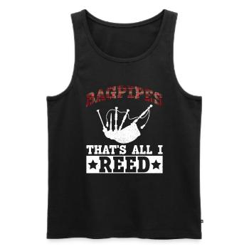 Dudelsack - That's All I Reed - Schottische - Männer Premium Bio Tank Top - Schwarz - Vorne - Michal (187cm)