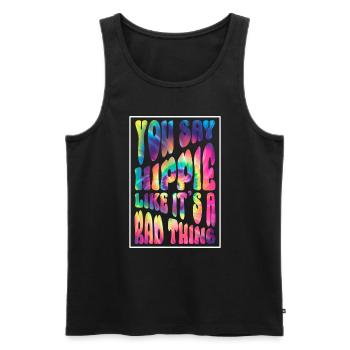 Hippie Kostüm Tie Dye Hippie Spruch - Männer Premium Bio Tank Top - Schwarz - Vorne - AI Model Male 178 light (178cm)