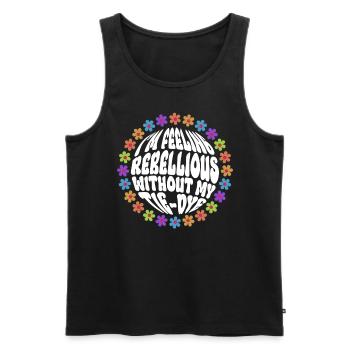 I feel rebellious without a tie dye hippie - Men's Premium Organic Tank Top - black - Front - AI Model Male 178 light (178cm)