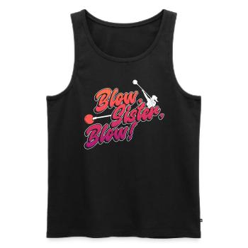 Blowjob, sister, blowjob! - Glassblowing glassblowers - Men's Premium Organic Tank Top - black - Front - Michal (187cm)