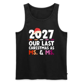 2027 Our Last Christmas as Woman & Mrs - Men's Premium Organic Tank Top - black - Front - AI Model Male 178 light (178cm)