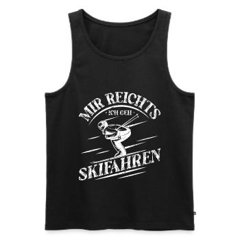 Mir Reichts Ich Geh Skifahren Skifoan Ski - Männer Premium Bio Tank Top - Schwarz - Vorne - Michal (187cm)