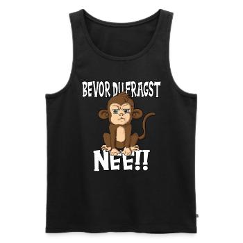 Sag bevor du fragst nee Affenoutfit Affenliebhaber - Männer Premium Bio Tank Top - Schwarz - Vorne - AI Model Male 178 light (178cm)