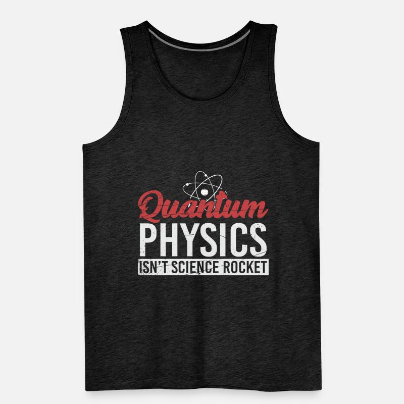 Quantum Physics - Physics - Science Men's Premium Organic Tank Top