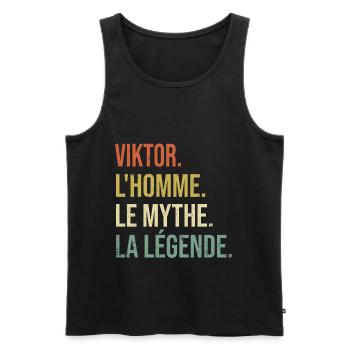 Viktor L'homme Le Mythe La Légende Cadeau Humour - Débardeur bio Premium Homme - noir - Devant - Michal (187cm)