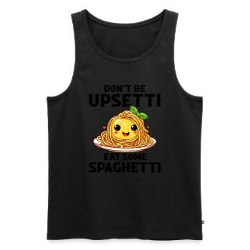 Don't Be Upsetti Eat Some Spaghetti italian lover - Männer Premium Bio Tank Top - Schwarz - Vorne - Michal (187cm)