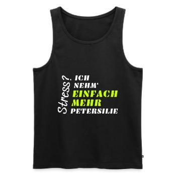 Stress? Nicht mit Petersilie! - Männer Premium Bio Tank Top - Schwarz - Vorne - AI Model Male 178 light (178cm)