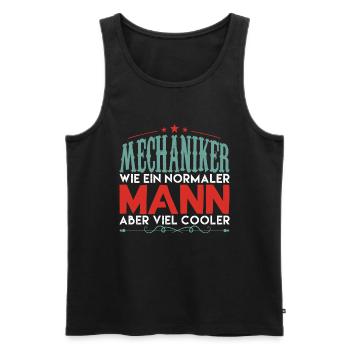 mechaniker - mechaniker aber viel cooler - Männer Premium Bio Tank Top - Schwarz - Vorne - Michal (187cm)