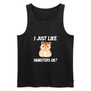 I just like Hamsters ok? - Männer Premium Bio Tank Top - Schwarz - Vorne - Michal (187cm)