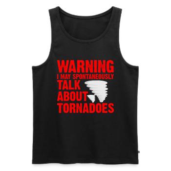 Sturm Meteorologe Tornado Twister Zitat - Männer Premium Bio Tank Top - Schwarz - Vorne - Michal (187cm)