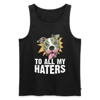 Pitbull All My Haters PitbullDog Lovers - Men's Premium Organic Tank Top - black - Front - Michal (187cm)