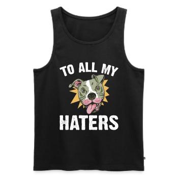 Pitbull All My Haters PitbullDog Lovers - Men's Premium Organic Tank Top - black - Front - Michal (187cm)