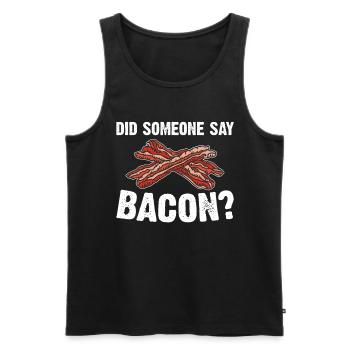Did someone say bacon BBQ grill party bacon - Men's Premium Organic Tank Top - black - Front - AI Model Male 178 light (178cm)