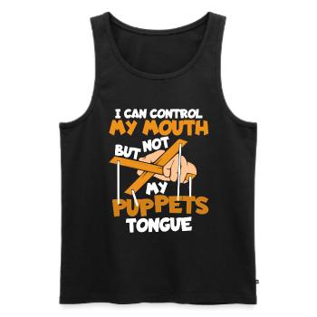 I can control my mouth but not my puppets tongue - Men's Premium Organic Tank Top - black - Front - Michal (187cm)