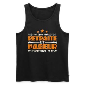 J'ai deux titres Retraite et Nageur. Cadeau - Débardeur bio Premium Homme - noir - Devant - Michal (187cm)