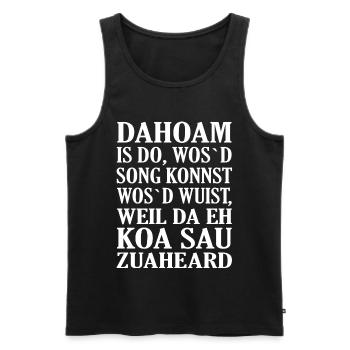 Dahoam is do... - Männer Premium Bio Tank Top - Schwarz - Vorne - AI Model Male 178 light (178cm)