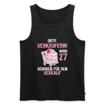 Verkäuferin 27 Geburtstag Verkaufen Verkauf Spruch - Männer Premium Bio Tank Top - Schwarz - Vorne - Michal (187cm)