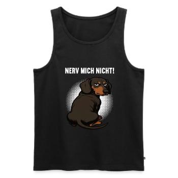 Nerv Mich Nicht Dackel Dackelbesitzer Dackelhalter - Männer Premium Bio Tank Top - Schwarz - Vorne - AI Model Male 178 light (178cm)